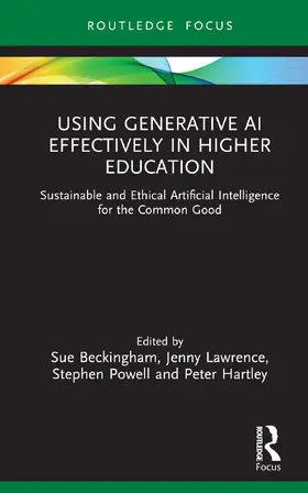 Beckingham / Lawrence / Powell |  Using Generative AI Effectively in Higher Education | Buch |  Sack Fachmedien