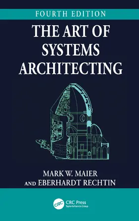 Rechtin / Maier |  The Art of Systems Architecting | Buch |  Sack Fachmedien