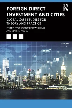 Williams / Kaspar |  Foreign Direct Investment and Cities | Buch |  Sack Fachmedien
