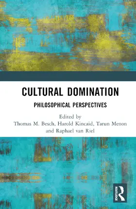 Besch / Kincaid / Menon | Cultural Domination | Buch | 978-1-032-77528-9 | www2.sack.de