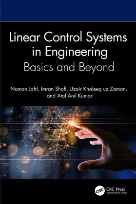Jafri / Shafi / Zaman |  Linear Control Systems in Engineering | Buch |  Sack Fachmedien