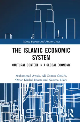 Awais / Osman Öztürk / Khalid Bhatti |  The Islamic Economic System | Buch |  Sack Fachmedien