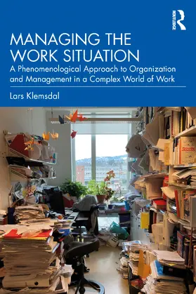 Klemsdal | Managing the Work Situation | Buch | 978-1-032-77730-6 | www2.sack.de