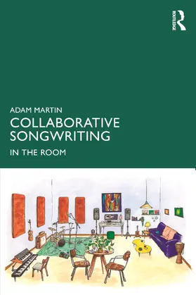 Martin |  Collaborative Songwriting | Buch |  Sack Fachmedien