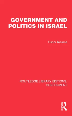 Kraines |  Government and Politics in Israel | Buch |  Sack Fachmedien