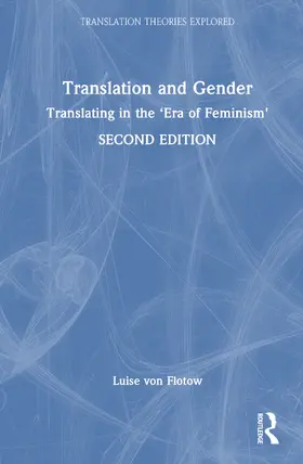 von Flotow |  Translation and Gender | Buch |  Sack Fachmedien