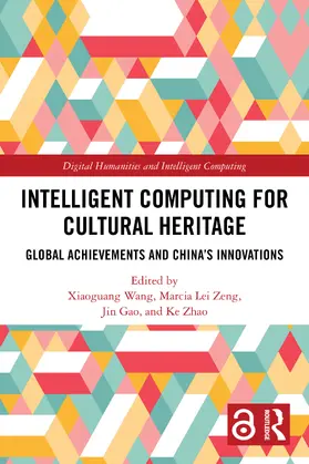 Wang / Zeng / Gao |  Intelligent Computing for Cultural Heritage | Buch |  Sack Fachmedien