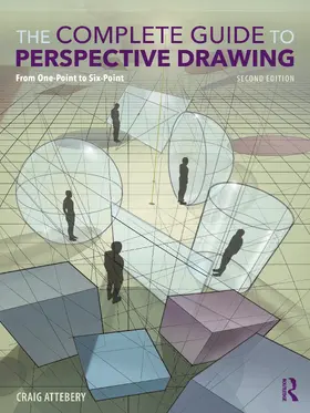 Attebery |  The Complete Guide to Perspective Drawing | Buch |  Sack Fachmedien
