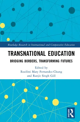 Fernandez-Chung / Singh Gill |  Transnational Education | Buch |  Sack Fachmedien