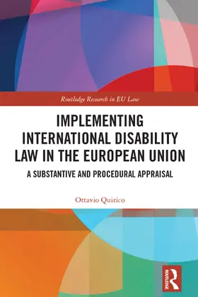 Quirico |  Implementing International Disability Law in the European Union | Buch |  Sack Fachmedien