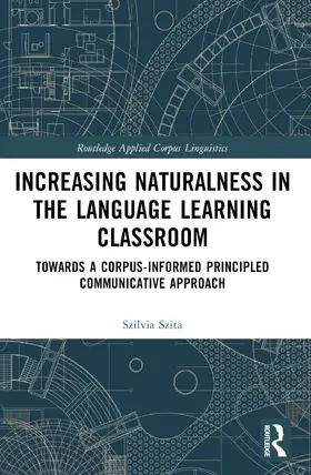 Szita |  Increasing Naturalness in the Language Learning Classroom | Buch |  Sack Fachmedien