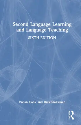 Cook / Smakman |  Second Language Learning and Language Teaching | Buch |  Sack Fachmedien