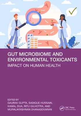 Gupta / Dua / Hussain |  Gut Microbiome and Environmental Toxicants | Buch |  Sack Fachmedien