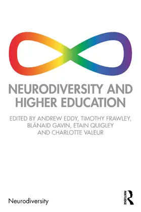 Eddy / Gavin / Frawley | Neurodiversity and Higher Education | Buch | 978-1-032-78824-1 | sack.de