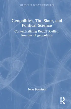 Davidsen |  Geopolitics, The State, and Political Science | Buch |  Sack Fachmedien
