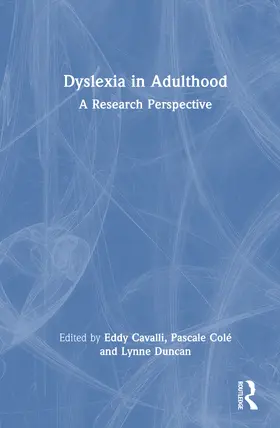 Cavalli / Duncan / Colé |  Dyslexia in Adulthood | Buch |  Sack Fachmedien