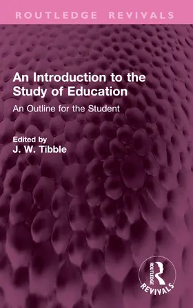 Tibble | An Introduction to the Study of Education | Buch | 978-1-032-79283-5 | www2.sack.de