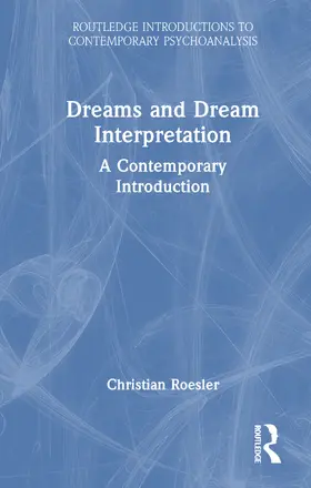 Roesler |  Dreams and Dream Interpretation | Buch |  Sack Fachmedien