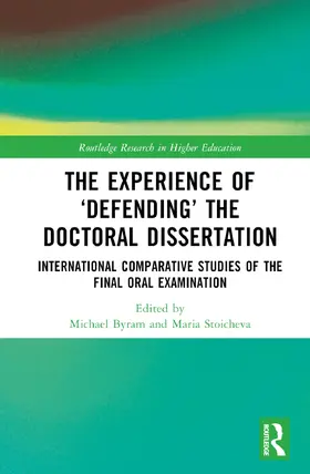 Byram / Stoicheva |  The Experience of 'Defending' the Doctoral Dissertation | Buch |  Sack Fachmedien