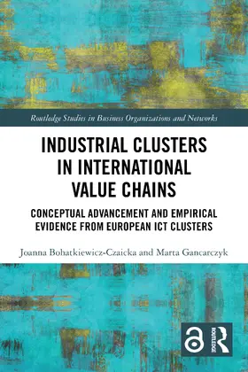 Bohatkiewicz-Czaicka / Gancarczyk |  Industrial Clusters in International Value Chains | Buch |  Sack Fachmedien