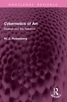 Rosenberg |  Cybernetics of Art | Buch |  Sack Fachmedien