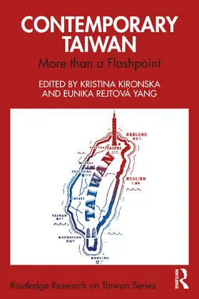 Rejtova Yang / Kironska / Rejtová Yang |  Contemporary Taiwan | Buch |  Sack Fachmedien