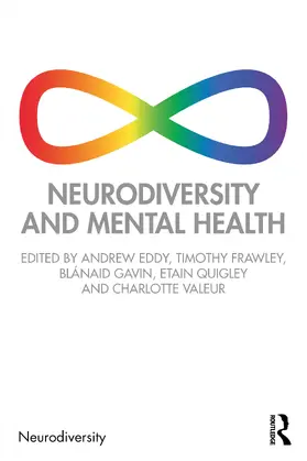 Eddy / Gavin / Frawley |  Neurodiversity and Mental Health | Buch |  Sack Fachmedien