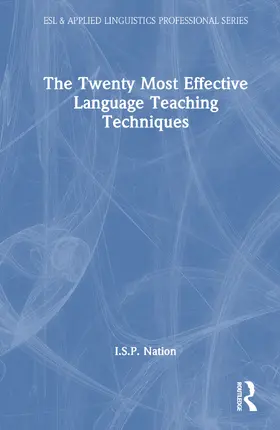 Nation |  The Twenty Most Effective Language Teaching Techniques | Buch |  Sack Fachmedien