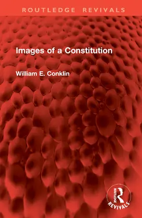 Conklin | Images of a Constitution | Buch | 978-1-032-80283-1 | www2.sack.de
