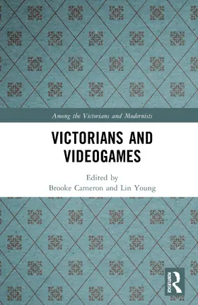 Cameron / Young |  Victorians and Videogames | Buch |  Sack Fachmedien