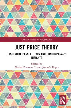 Reyes / Petersen |  Just Price Theory | Buch |  Sack Fachmedien