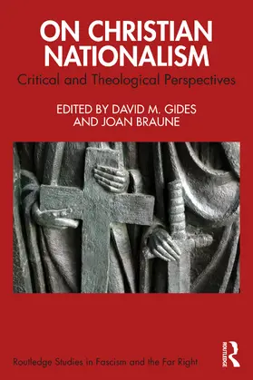 Gides / Braune |  On Christian Nationalism | Buch |  Sack Fachmedien