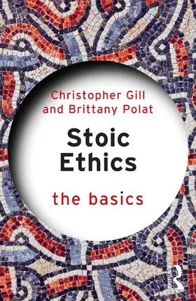 Gill / Polat |  Stoic Ethics | Buch |  Sack Fachmedien