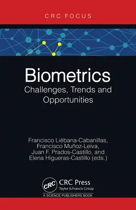 Higueras-Castillo / Liébana Cabanillas / Liebana Cabanillas |  Biometrics | Buch |  Sack Fachmedien
