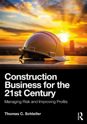 Schleifer |  Construction Business for the 21st Century | Buch |  Sack Fachmedien