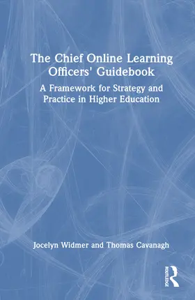 Widmer / Cavanagh |  The Chief Online Learning Officers' Guidebook | Buch |  Sack Fachmedien