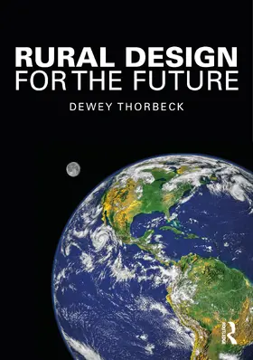 Thorbeck |  Rural Design for the Future | Buch |  Sack Fachmedien