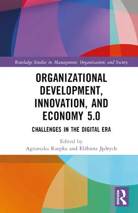 Jedrych / Rzepka |  Organizational Development, Innovation, and Economy 5.0 | Buch |  Sack Fachmedien