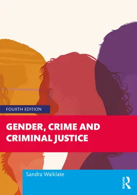 Walklate |  Gender, Crime and Criminal Justice | Buch |  Sack Fachmedien