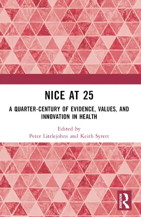 Littlejohns / Syrett |  NICE at 25 | Buch |  Sack Fachmedien