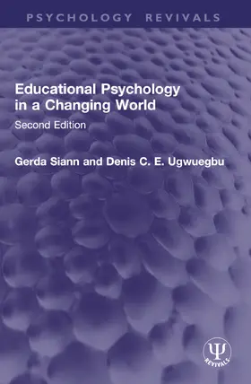 Ugwuegbu / Siann |  Educational Psychology in a Changing World | Buch |  Sack Fachmedien