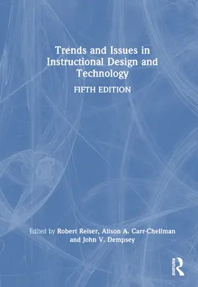Reiser / Carr-Chellman / Dempsey |  Trends and Issues in Instructional Design and Technology | Buch |  Sack Fachmedien