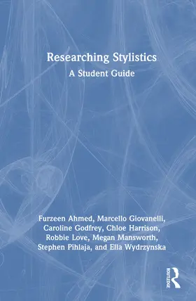 Godfrey / Ahmed / Harrison |  Researching Stylistics | Buch |  Sack Fachmedien