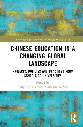 Yuan / Simon |  Chinese Education in a Changing Global Landscape | Buch |  Sack Fachmedien