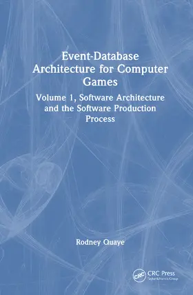 Quaye |  Event-Database Architecture for Computer Games | Buch |  Sack Fachmedien