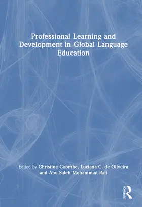 Coombe / de Oliveira / Mohammad Rafi |  Professional Learning and Development in Global Language Education | Buch |  Sack Fachmedien