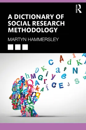 Hammersley | A Dictionary of Social Research Methodology | Buch | 978-1-032-82213-6 | sack.de