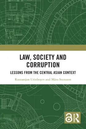 Svensson / Urinboyev |  Law, Society and Corruption | Buch |  Sack Fachmedien