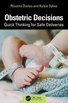 Sykes / Davies | Obstetric Decisions | Buch | 978-1-032-82522-9 | sack.de