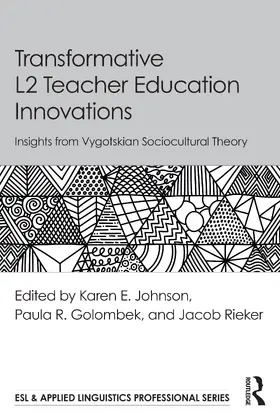 Rieker / Johnson / Golombek |  Transformative L2 Teacher Education Innovations | Buch |  Sack Fachmedien